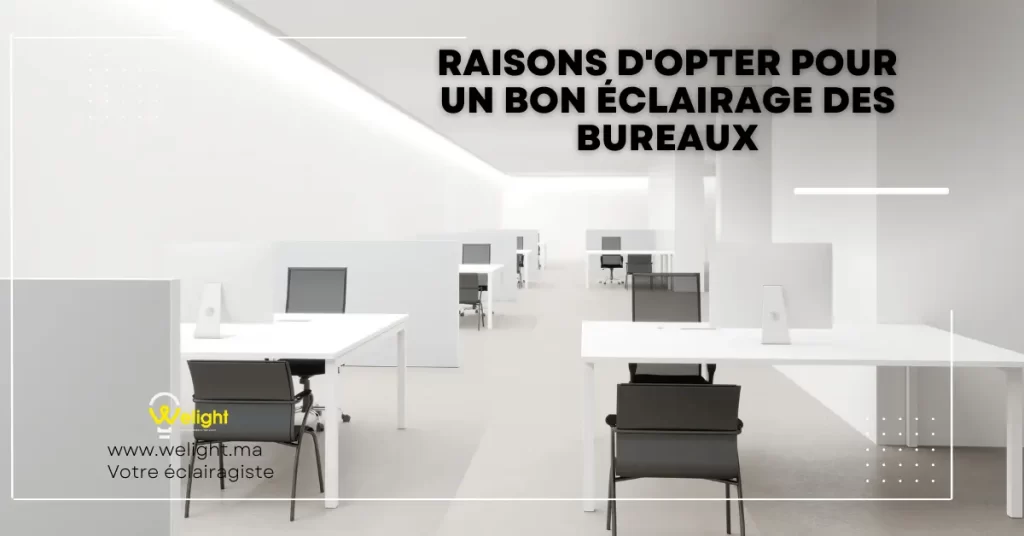 éclairage de bureaux