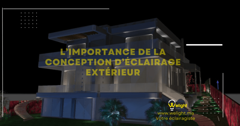 l’importance de la conception d’éclairage extérieur